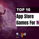 Top 10 Best App Store Games For Mac