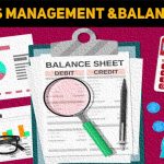 Aspects Of Business Management That Balance Sheets Can Help You See At A Glance