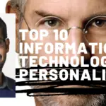 Top 10 Information Technology Personalities