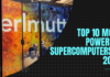 Top 10 Most Powerful Supercomputers In 2022