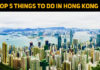 Top 5 Things To Do In Hong Kong