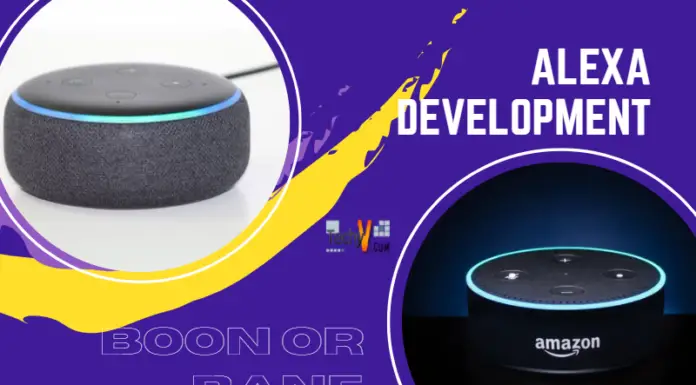 Alexa Development Boon Or Bane