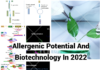 Allergenic Potential And Biotechnology In 2022