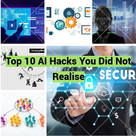 Top 10 AI Hacks You Did Not Realise