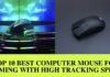 Top 10 Best Computer Mouse For Gaming With High Tracking Speed