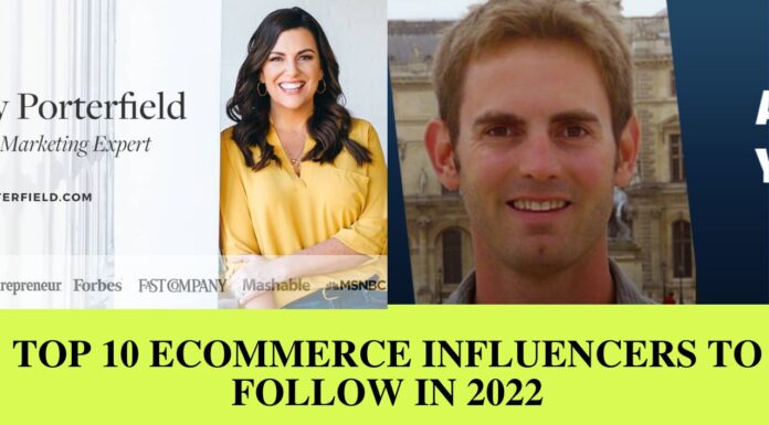 Top 10 Ecommerce Influencers To Follow In 2022