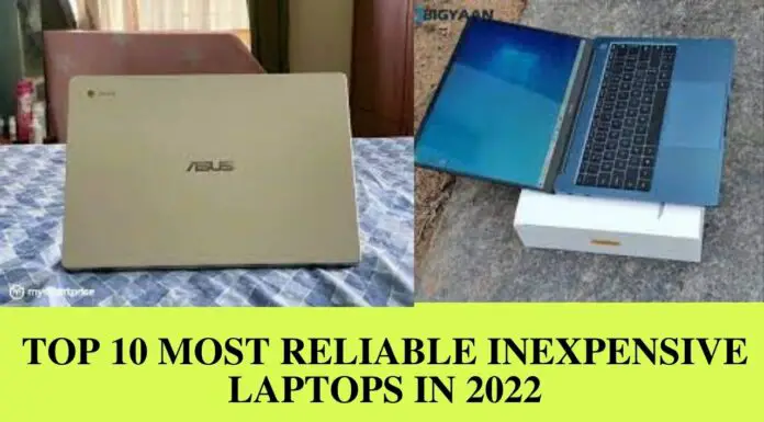 Top 10 Most Reliable Inexpensive Laptops In 2022