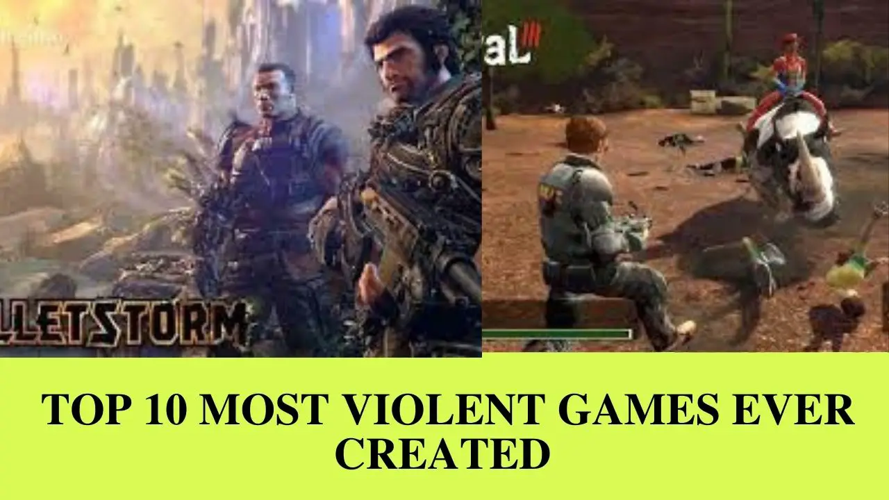 Top 10 Most Violent Games Ever Created