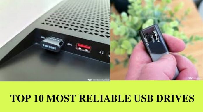 Top 10 Most Reliable USB Drives
