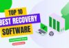 Ten Best Data Recovery Software In 2022