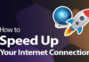 Ten Ways To Optimize Internet Connection