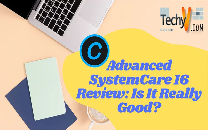 Advanced SystemCare 16 Review: Is It Really Good?