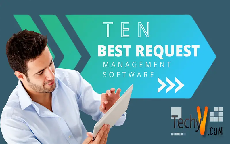 Ten Best Request Management Software