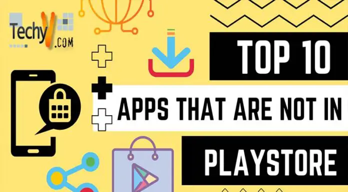 Top 10 Apps That Are Not In PlayStore