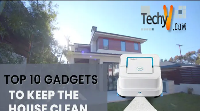 Top 10 Gadgets To Keep The House Clean