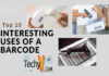 Top 10 Interesting Uses Of A Barcode