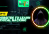 Top 10 Websites To Learn Ethical Hacking