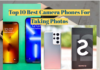 Top 10 Best Camera Phones For Taking Photos