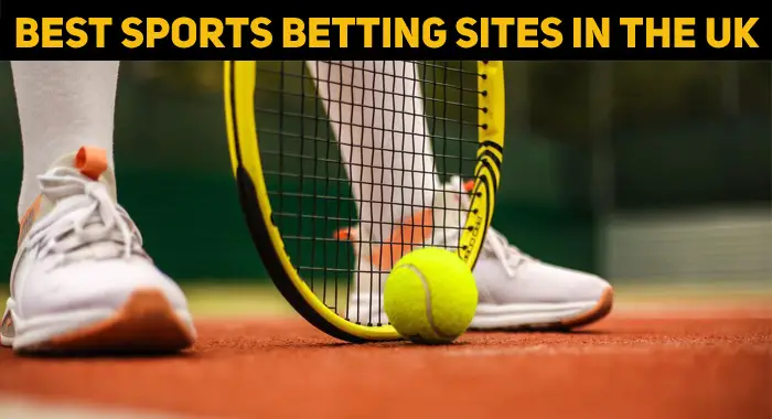 How To Choose The Best Sports Betting Sites In The UK