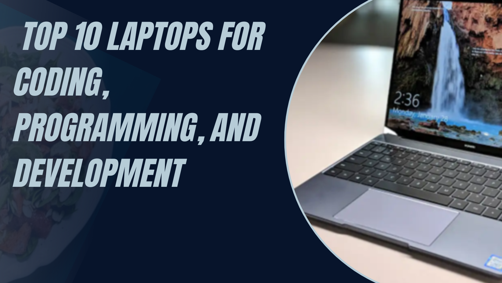Top 10 Laptops For Coding, Programming, And Development