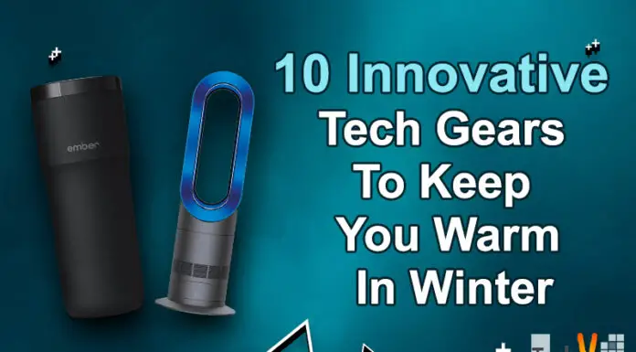 10 Innovative Tech Gears To Keep You Warm In Winter