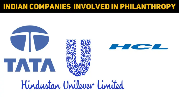 Top Ten Indian Companies Greatly Involved In Philanthropy