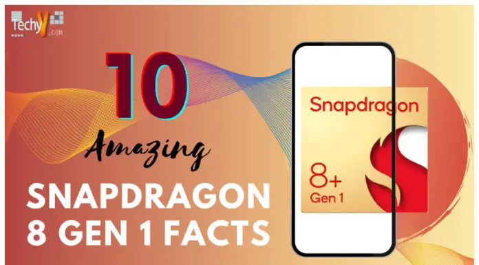 10 Amazing Snapdragon 8 Gen 1 Facts