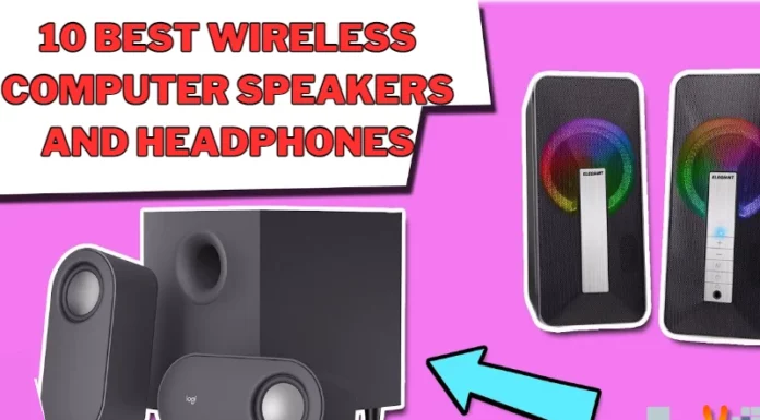 10 Best Wireless Computer Speakers and Headphones