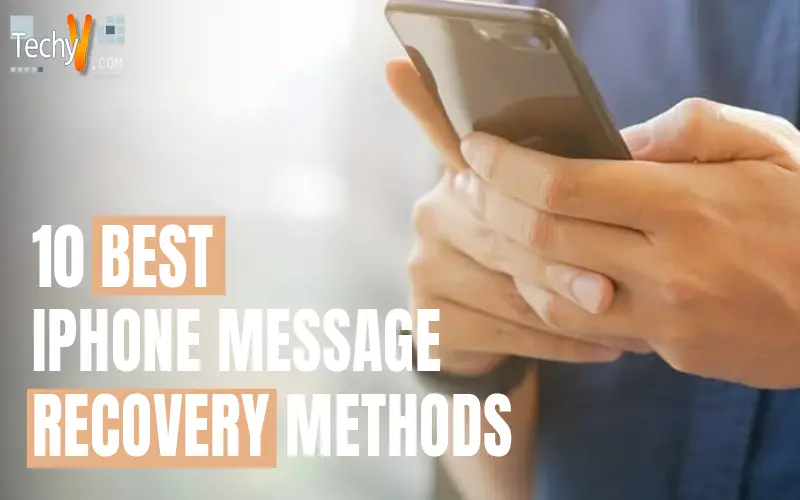 10 Best iPhone Message Recovery Methods