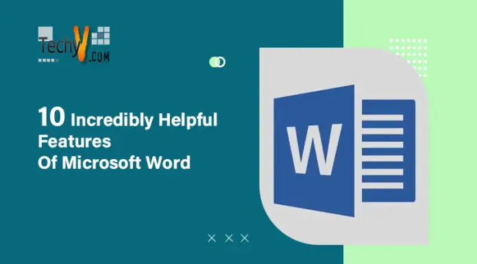 10 Incredibly Helpful Features Of Microsoft Word