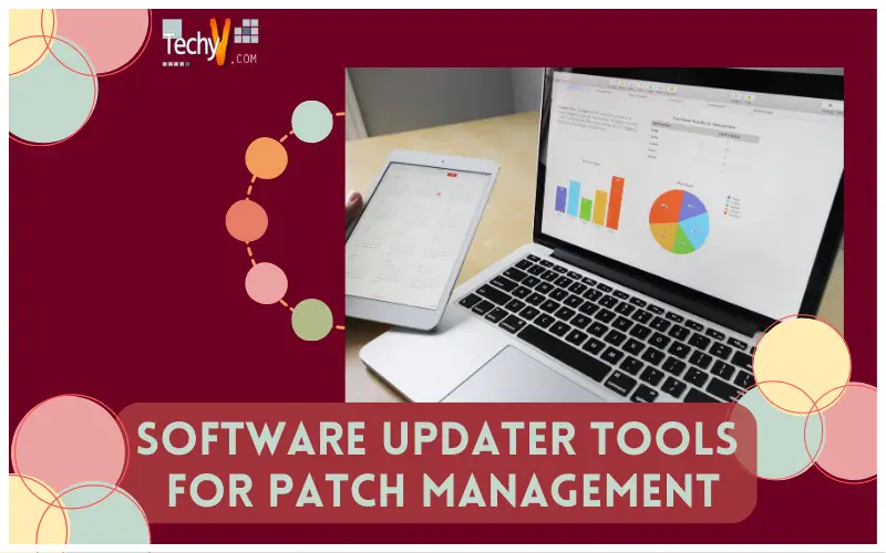 Top 10 Software Updater Tools For Patch Management