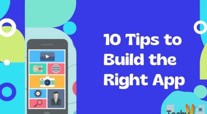 10 Tips to Build the Right App