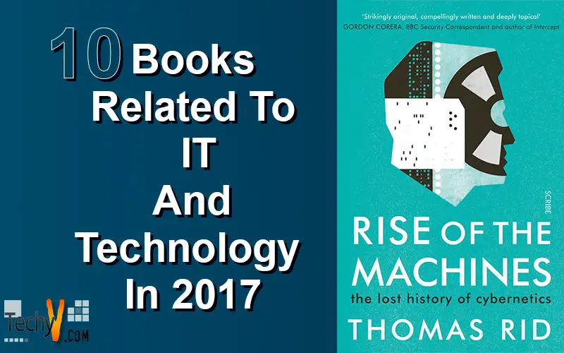 10 Books Related To It And Technology In 2017