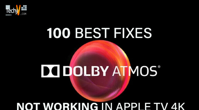 10 Best Fixes For Dolby Atmos Not Working In Apple TV 4K
