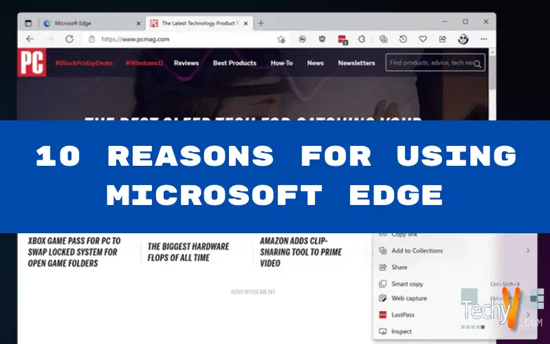 Reasons For Using Microsoft Edge Techyv Com