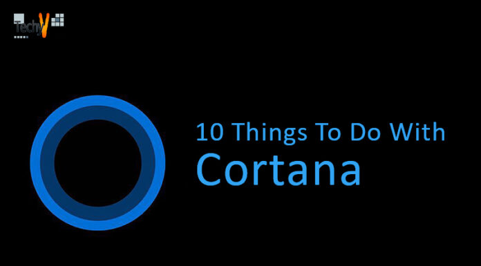 10 Things To Do With Cortana