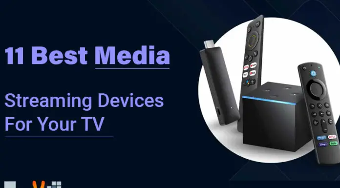 11 Best Media Streaming Devices For Your TV