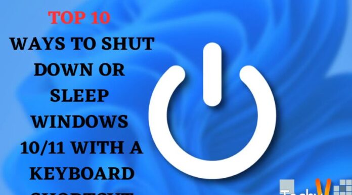 Top 10 Ways To Shut Down Or Sleep Windows 10/11 With A Keyboard Shortcut