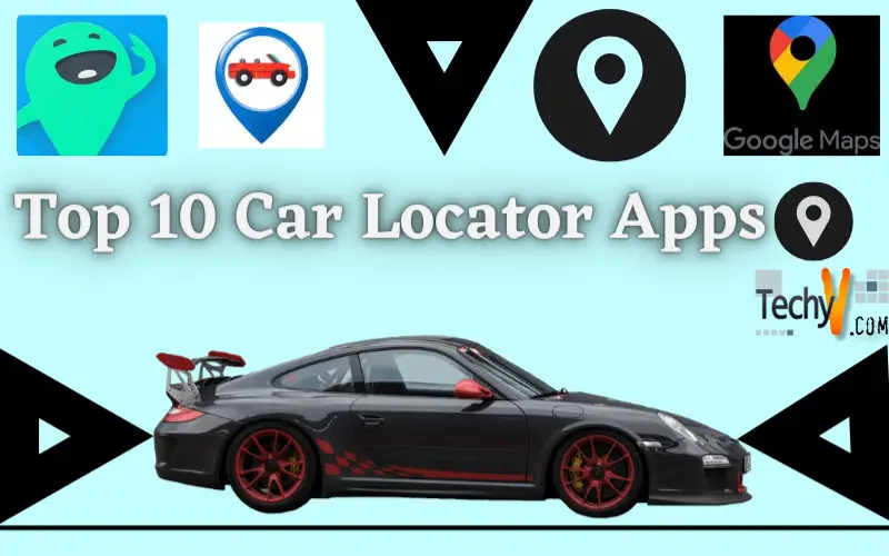 Top 10 Car Locator Apps