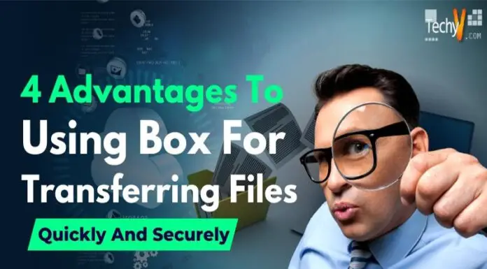 4 Advantages To Using Box For Transferring Files Quickly And Securely