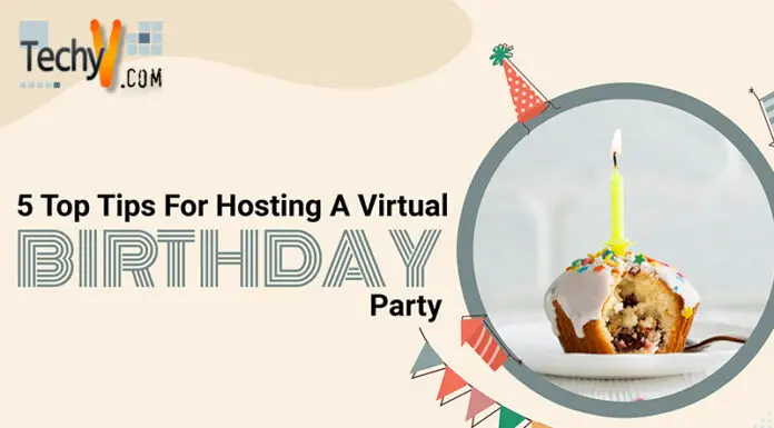 5 Top Tips For Hosting A Virtual Birthday Party