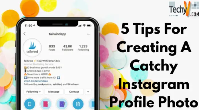 5 Tips For Creating A Catchy Instagram Profile Photo