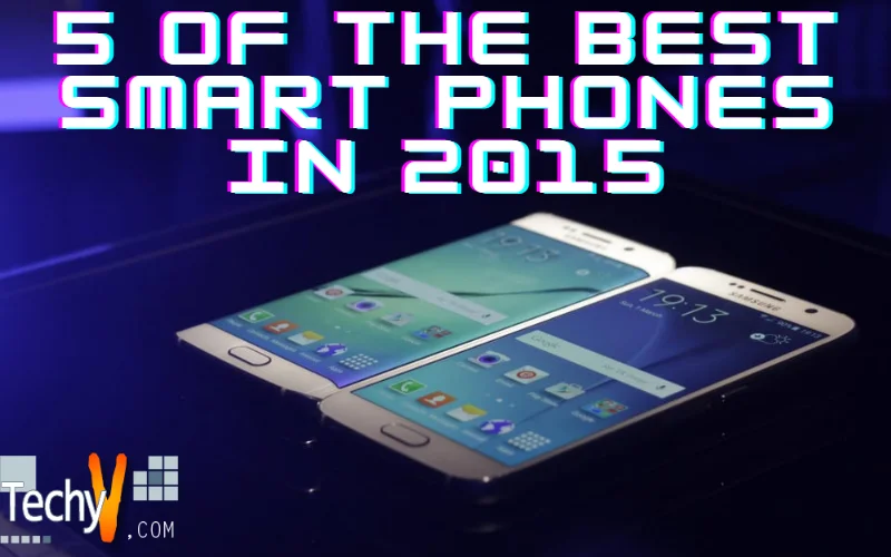 5 of the best smart phones in 2015