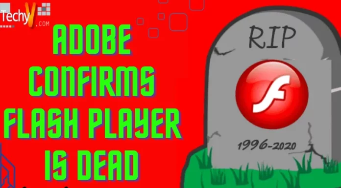 Adobe Confirms Flash Player is Dead