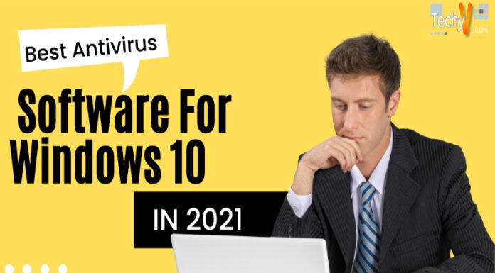 Best Antivirus Software For Windows 10 In 2021