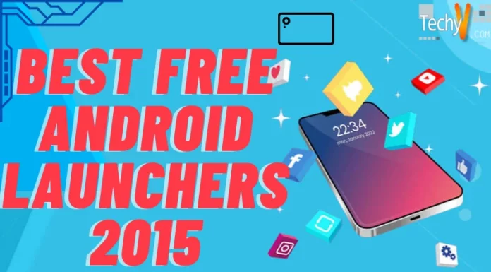 Best free Android Launchers 2015
