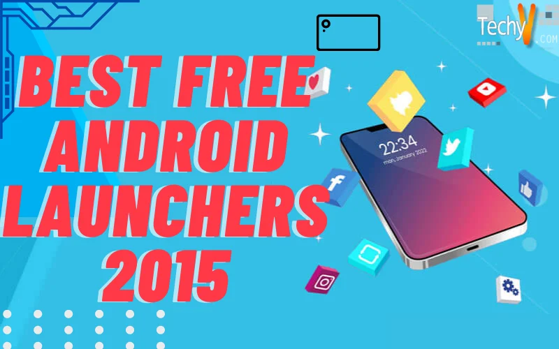 Best free Android Launchers 2015