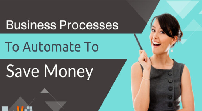 Business Processes To Automate To Save Money