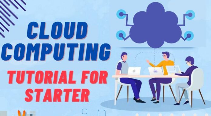 Cloud Computing Tutorial for Starter