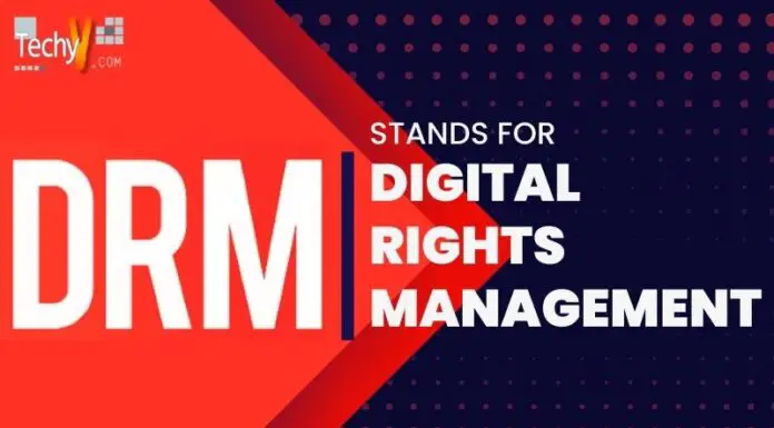 DRM Stands For Digital Rights Management (DRM)